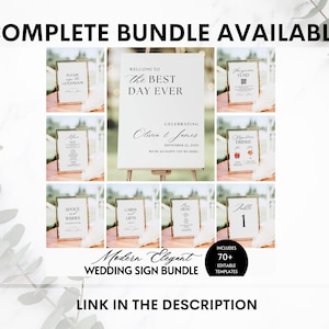 May include: A collection of wedding signs with gold frames and a large welcome sign on an easel. The signs include text such as "Please sign our guestbook", "Menu", and "Table 1". The image also includes the text "COMPLETE BUNDLE AVAILABLE" and "Modern Elegant WEDDING SIGN BUNDLE".