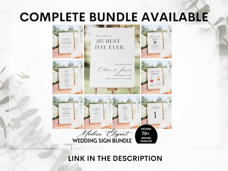 May include: A collection of wedding signs with gold frames and a large welcome sign on an easel. The signs include text such as "Please sign our guestbook", "Menu", and "Table 1". The image also includes the text "COMPLETE BUNDLE AVAILABLE" and "Modern Elegant WEDDING SIGN BUNDLE".
