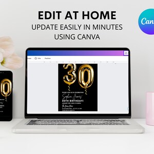 May include: A laptop screen displaying a 30th birthday invitation template with gold balloon numbers on a black background. The text on the invitation reads "Sophia James 30th Birthday". The Canva logo is visible in the top right corner of the screen.