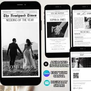 May include: A black and white digital wedding invitation displayed on a smartphone. The invitation includes the text "The Newlywed Times" and "Wedding of the Year." The invitation also includes the names "Sophia & James" and the phrase "Are Getting Married."