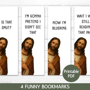 May include: Set of four white bookmarks with humorous phrases and an image of Jesus. The phrases include "IS THAT SMUT?", "I'M GONNA PRETEND I DIDN'T SEE THAT", "NOW I'M BLUSHING", and "WAIT I WAS STILL READING THAT PAGE".