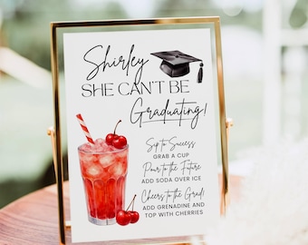 Insegna da bar Shirley Temple, modello di menù da bar per cocktail analcolici alla ciliegia "Shirley She Can't Be Graduating", decorazioni per la tavola per feste di laurea senza alcol.
