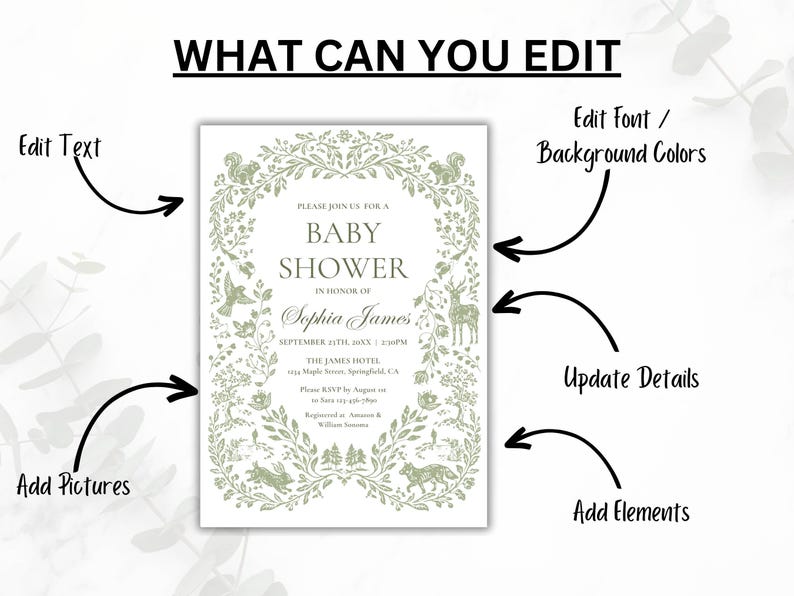 May include: A baby shower invitation with a floral border and woodland animal illustrations. The invitation includes the text "Baby Shower" and details for the event, with options to edit text, font, background colors, and add elements.