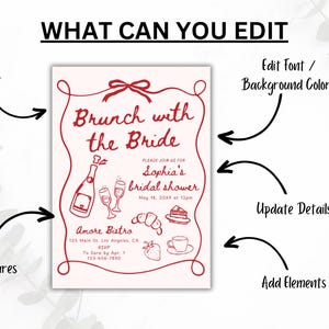 May include: A red and white printable bridal shower invitation with the text "Brunch with the Bride" and a list of details for the event. The invitation features a champagne bottle, glasses, a croissant, a cake, and a cup of coffee.