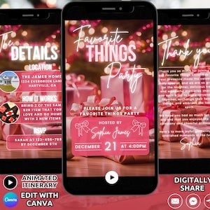 May include: A digital invitation for a "Favorite Things Party" displayed on a smartphone screen. The design features pink and white text, gift boxes, and a festive background. The invitation includes details, RSVP information, and a thank you message.