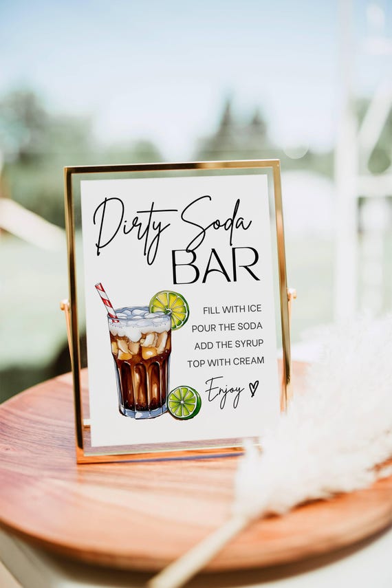 Dirty Soda Bar Sign, Soda bar Mocktail Print, Signature Drink Bar Menu Template Poster Non Alcoholic Pop Bar Grad Baby Bridal Shower Decor