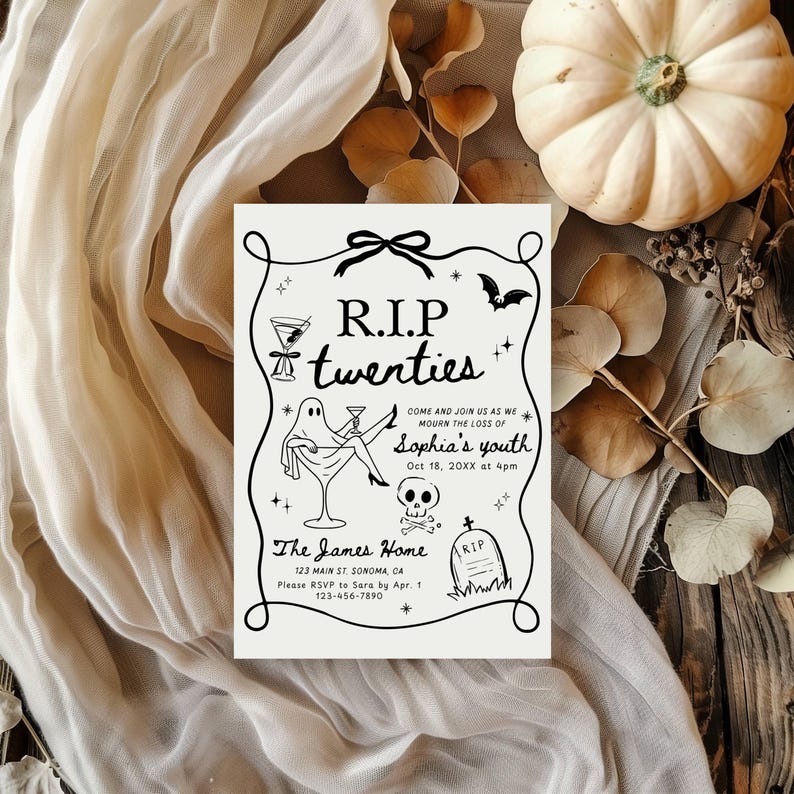 May include: A black and white invitation card with the text "R.I.P twenties" and a ghost illustration. The card includes details for "Sophia's youth" event, with a date and time. The James Home address and RSVP information are also included.