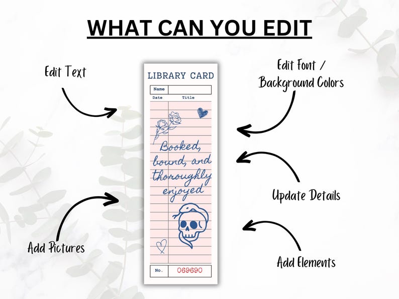 May include: A bookmark with a library card design. The bookmark features a pink background with lines, floral and heart illustrations, and the text "Booked, bound, and thoroughly enjoyed." A skull with a snake is also featured.