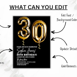 May include: A black and gold 30th birthday party invitation with gold foil balloons. The invitation includes the text "Please join us in celebrating Sophia James' 30th Birthday!" and details about the party, including the date, time, and location.