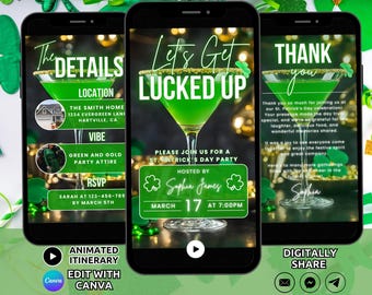 May include: Three smartphones displaying digital St. Patrick's Day party invitations. The screens feature a green cocktail in a martini glass, text reading "Let's Get LUCKED UP," event details, and a "THANK YOU" message with shamrock graphics.