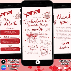 May include: Three smartphones showing a Valentine's Day party invitation. The invitation has red text and graphics on a white background, including hearts, bows, and the text "Galentine's favorite things party". The phones are on a pink background.
