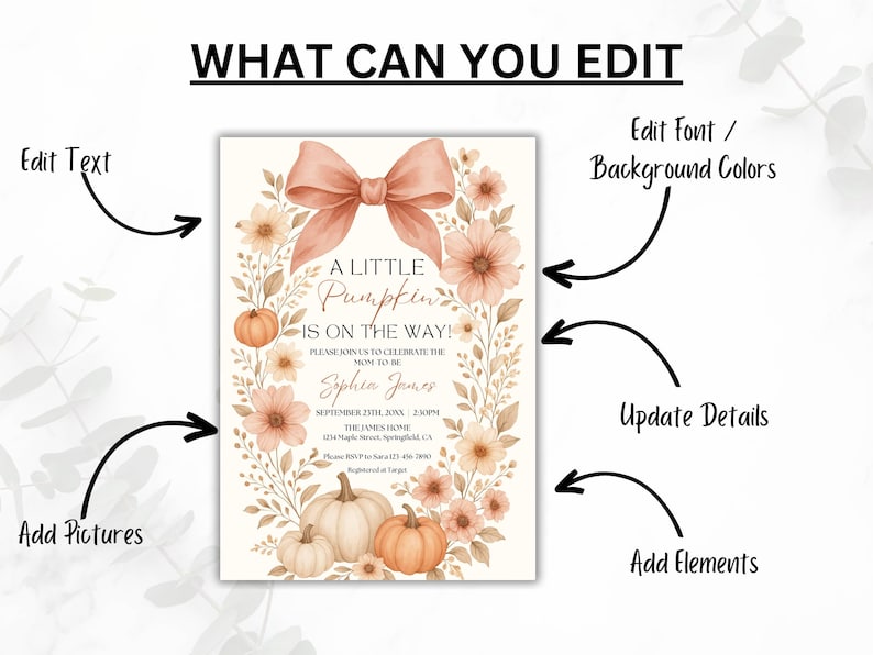 May include: A baby shower invitation with a pumpkin theme. The invitation features a peach bow, pumpkins, and floral accents. Text includes "A Little Pumpkin is on the Way!" and details for the event.