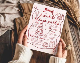 May include: A white rectangular party invitation with red line art featuring a Christmas tree, disco ball, gift, and mug. The text reads: favorite things party, Please join us for a Christmas party, Dec 24th 7:00pm, 123 Holly Street, Any City, Ca, 12345, Hosted by Sophia, Bring 2 of the same $20 item that you love and go home with 2 new items, Please RSVP to Sara 123-456-7890.