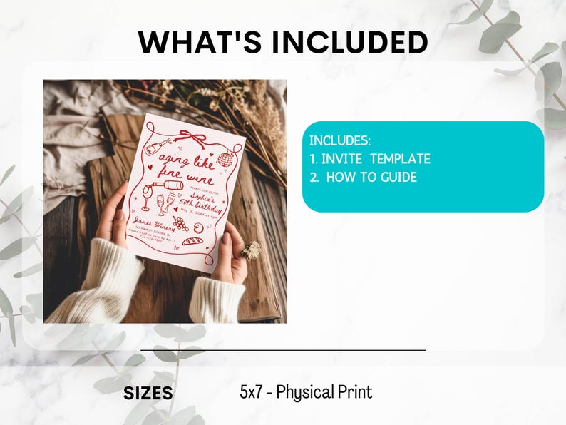 May include: A 5x7 inch invitation template with the text "aging like fine wine" in red. The invitation includes a wine bottle, glasses, and grapes. The invitation is held by a person wearing a white sweater. The image also includes a guide.