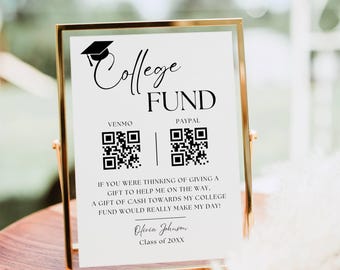 College Fund QR Code Sign Template, Modern Minimalist Graduation Party Sign, Custom High School Grad Table Sign, Cash QR Code Sign Editable