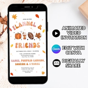 May include: A digital invitation for a flannel and friends party with a fall theme. The invitation features a pumpkin, a cup of hot chocolate, a football, and fall leaves. The text on the invitation reads "Join us for Flannel & Friends" and includes the date, time, and location of the party. The invitation also mentions games, pumpkin carving, a bonfire, and s'mores.