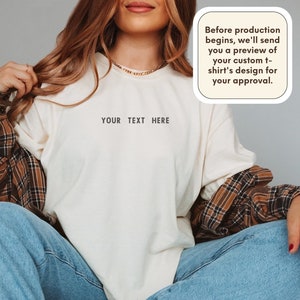 T-shirt brodé personnalisé T-shirt texte personnalisé T-shirt personnalisé Cadeau personnalisé pour lui T-shirt texte personnalisé Chemise slogan personnalisé girft pour elle image 1