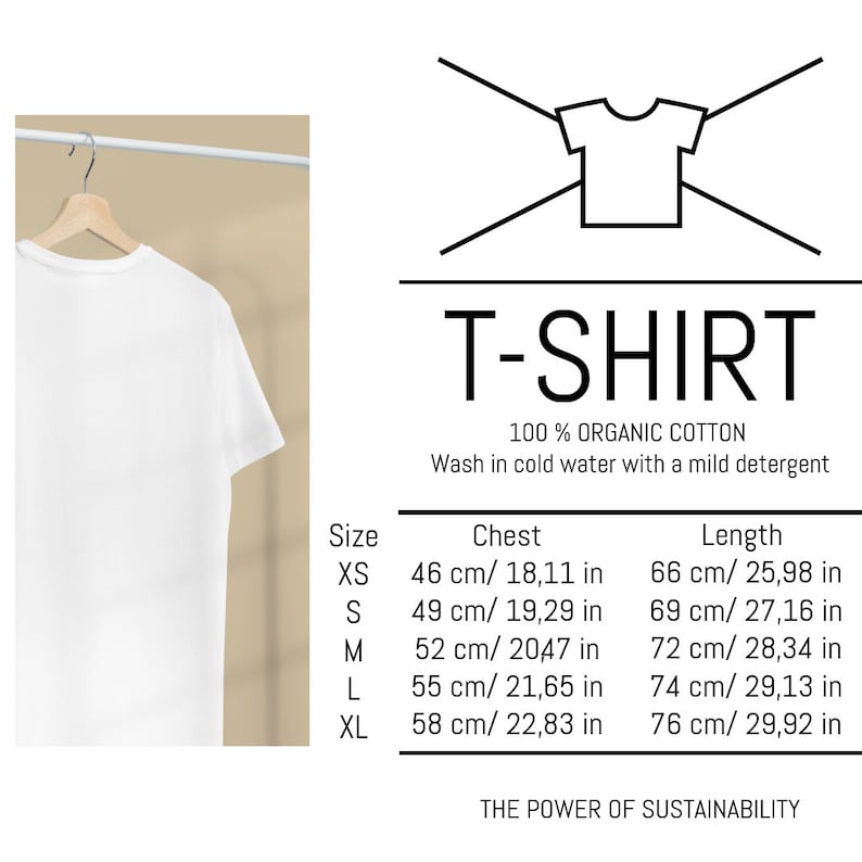 May include: A white T-shirt made of 100% organic cotton hangs on a wooden hanger. The image includes a size chart with chest and length measurements in both centimeters and inches. The text on the image reads "T-SHIRT".