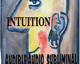 INTUITION WHISPER AFFIRMATIONS Un masked Subliminal