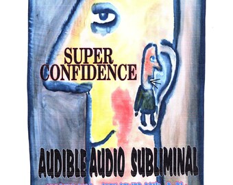 CONFIDENCE WHISPER AFFIRMATION Un masked Subliminal