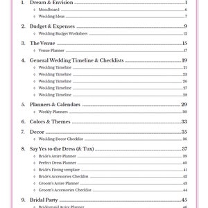 May include: A table of contents for a wedding planning guide. The guide includes sections on dreaming and envisioning the wedding, budgeting, choosing a venue, planning the timeline, selecting colors and themes, decorating, choosing the wedding dress and tuxedo, and planning for the bridal party.