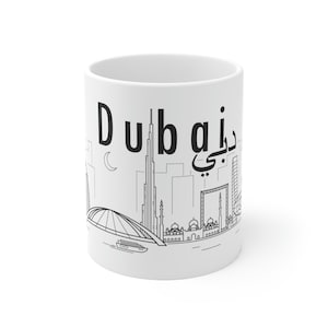 Dubai Coffee Mug 11oz - UAE, Middle East, Asia, United Arab Emirates Travel, City Skyline, Cityscape, Landmarks, Ceramic - Gift, Souvenir