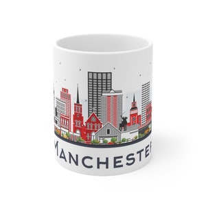 Manchester New Hampshire Kaffeebecher - Skyline der Stadt, moderne Gebäude, Wahrzeichen, Architektur, Reisen, USA, Geschenk, Souvenir, Keramik, 11 oz