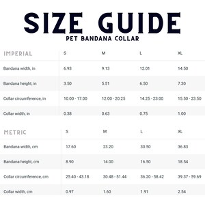Puede incluir: Gu&iacute;a de tallas para collares de bandana para mascotas en medidas imperiales y m&eacute;tricas. La tabla muestra el ancho, la altura, la circunferencia del collar y el ancho del collar en pulgadas y cent&iacute;metros para las tallas S, M, L y XL.