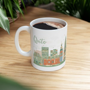 Quito Coffee Mug 11oz - Ecuador Travel Themed, City Skyline, Architecture, Cityscape, Landmarks, Ceramic, Glossy - Gift, Souvenir