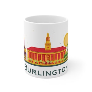Burlington Coffee Mug 11oz - Vermont Travel Themed, City Skyline, Architecture, Cityscape, Landmarks, Ceramic, Glossy - Gift, Souvenir