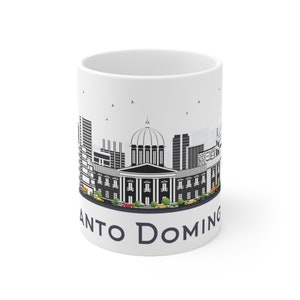 Santo Domingo Dominican Republic Coffee Mug - City Skyline, Modern Buildings & Landmarks, Architecture, World Travel, Gift, Souvenir, 11 oz