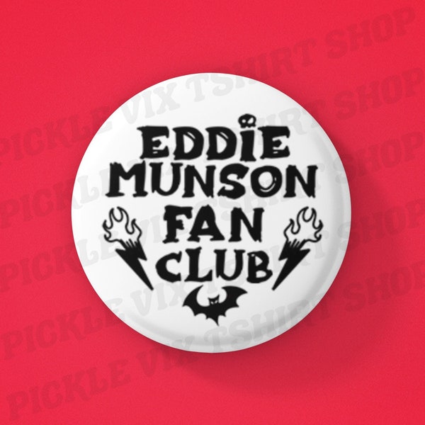 Eddie Munson Fan Club Badge. Retro Style for fans of Dungeons and Dragons, Heavy Metal, The Upside Down, Kate Bush and Horror Movies.