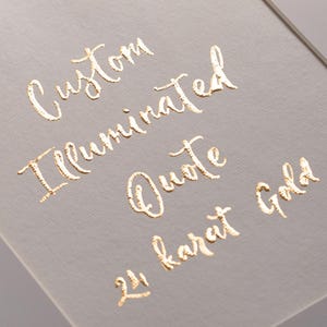 Citation enluminée personnalisée en or 24 carats Service de calligraphie médiévale manuscrit enluminé, manuscrit enluminé, lettre illuminée en or véritable