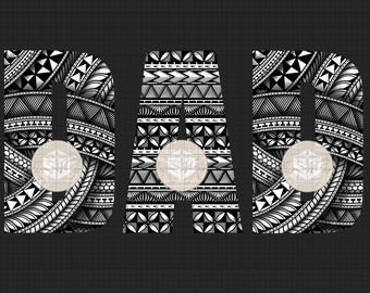 Digital text DAD in Polynesian design jpeg and PNG