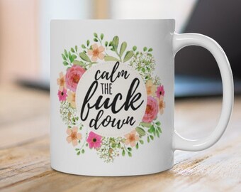 Funny Quote Mug Etsy