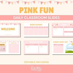 Daily Classroom Canva Slides for Teachers | Pink Fun | Editable | Classroom Planner