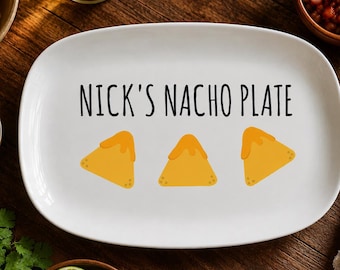 Personalisierte Nacho-Platte, Nacho-Liebhaber, Geschenk für ihn sie, lustige Platte, benutzerdefinierte Servierplatte, lustige Geschenke für Vater
