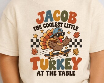 Personalized Coolest Turkey at the Table Shirt, Custom Name Thanksgiving Toddler Tee, Boys Turkey Kids Shirt, Retro Fall Shirt, Fall Tee