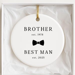 Best Man Proposal Ornament for Brother, Custom Groomsman Ornament, Personalized Wedding Party Gift, Groomsmen Christmas Keepsake 2025