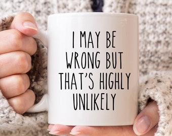 Sarcastic Mug, Funny Coffee Mug, Mugs With Sayings, Large Coffee Mug, Gift For Her Him, Mug for Coworker, Work Mug