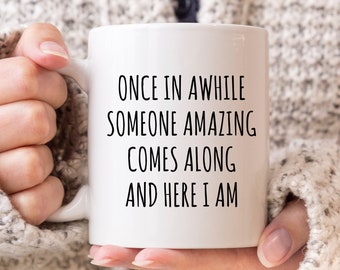Sarcastic Mug, Funny Coffee Mug, Mugs With Sayings, Large Coffee Mug, Gift For Her Him, Christmas Gift, Birthday Funny Gifts