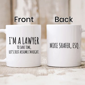 Custom ESQ I'm A Lawyer Mug, Lawyer Gift, Lawyer Coffee Mug, Funny Lawyer Gift For Him, Her, Office Mug, Lawyer Graduation Gift, Coworker