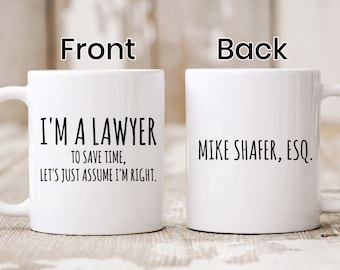 Custom ESQ I'm A Lawyer Mug, Lawyer Gift, Lawyer Coffee Mug, Funny Lawyer Gift For Him, Her, Office Mug, Lawyer Graduation Gift, Coworker