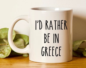 Greece Mug • Greece Gift • Funny Greece Gifts • Greek Gift • Greece Coffee Mug • Greece Cup • Greece Lover Gift • Travel Gift