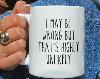 Sarcastic Mug, Funny Coffee Mug, Mugs With Sayings, Large Coffee Mug, Gift For Her Him, Mug for Coworker, Work Mug