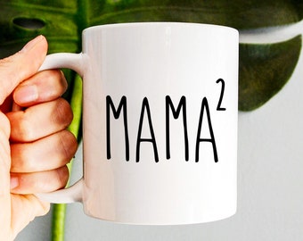 Mama Of Two Mug, Mother Of Two Gift, Funny Mom Mug, New Mom Gift, Mother&#39;s Day Gift, Pregnancy Announcement, Mom Of 2, Two Kids