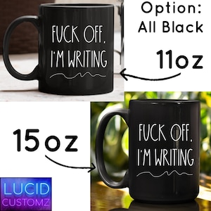 Custom F**k Off I'm Writing Mug, Author Mug Writing Mug, Gifts for Writers, Scriptwriter, Gift For Her image 5