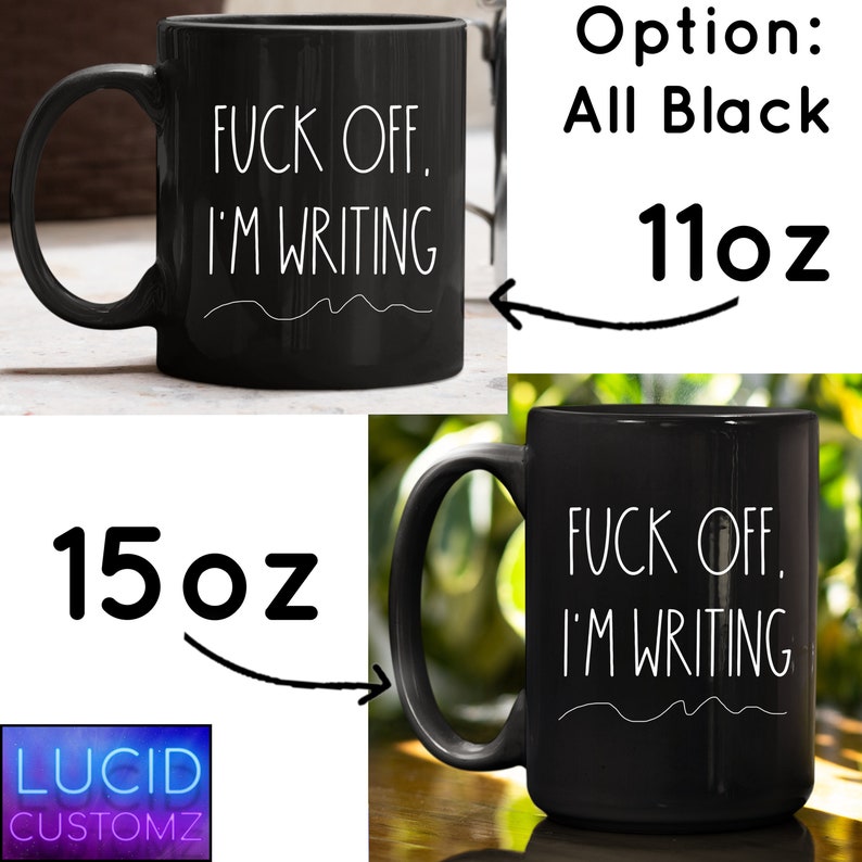 Custom F**k Off I'm Writing Mug, Author Mug Writing Mug, Gifts for Writers, Scriptwriter, Gift For Her image 5