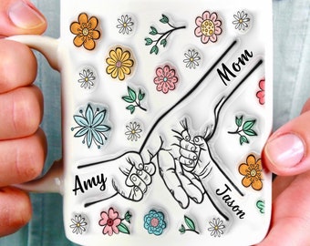 Mom Mug, You Hold Our Hands Also Our Hearts Mug, 3D Inflated Effect Printed Mug, Personalized Holding Mom&#39;s Hands, Mother&#39;s Day Nana Grandma