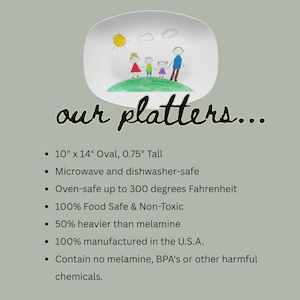 May include: Oval platter with a hand-drawn family scene, sun, and clouds. The platter is 10" x 14" and 0.75" tall. The text "our platters..." is above the bullet points. Microwave and dishwasher safe.